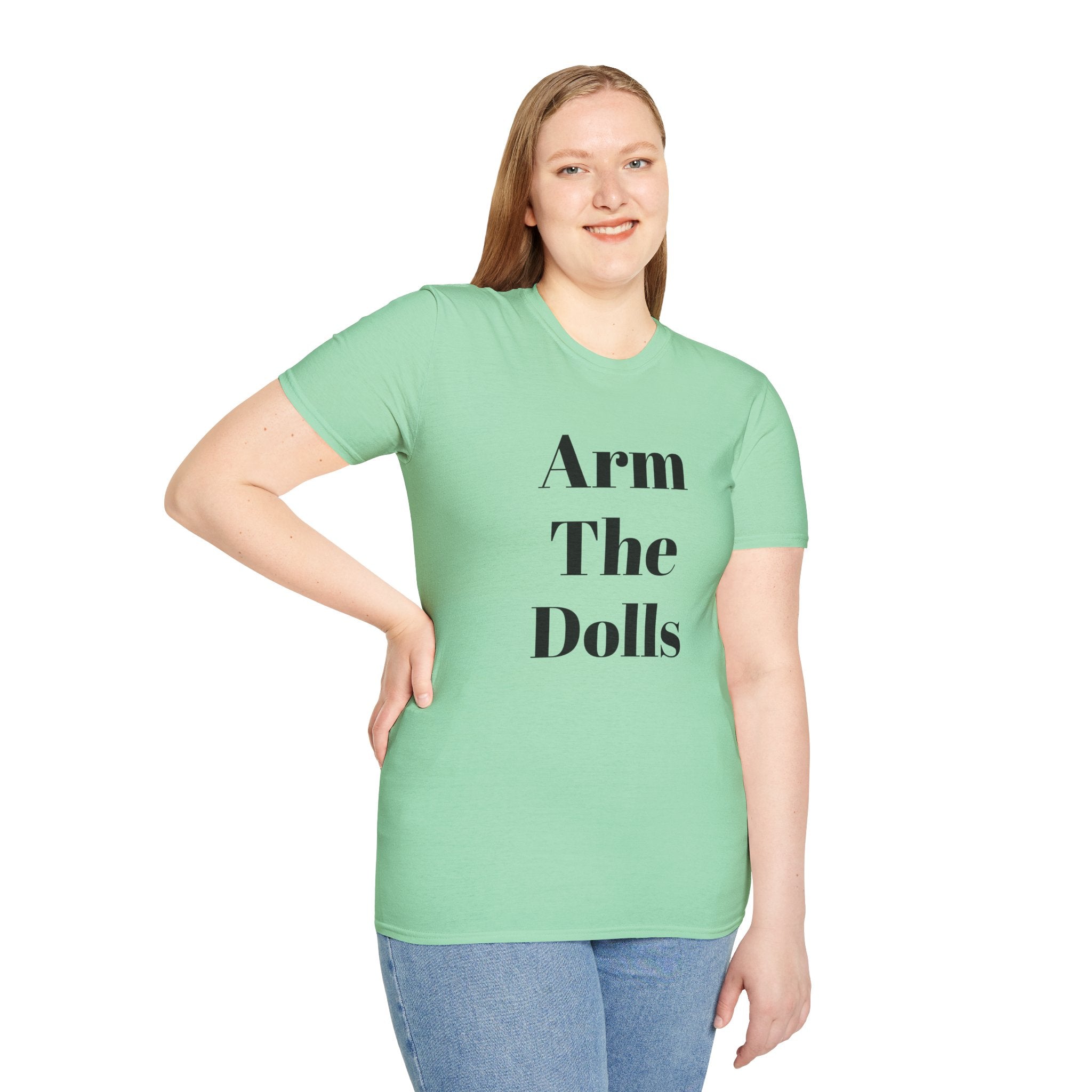 Arm The Dolls — Minimalist Statement T-Shirt
