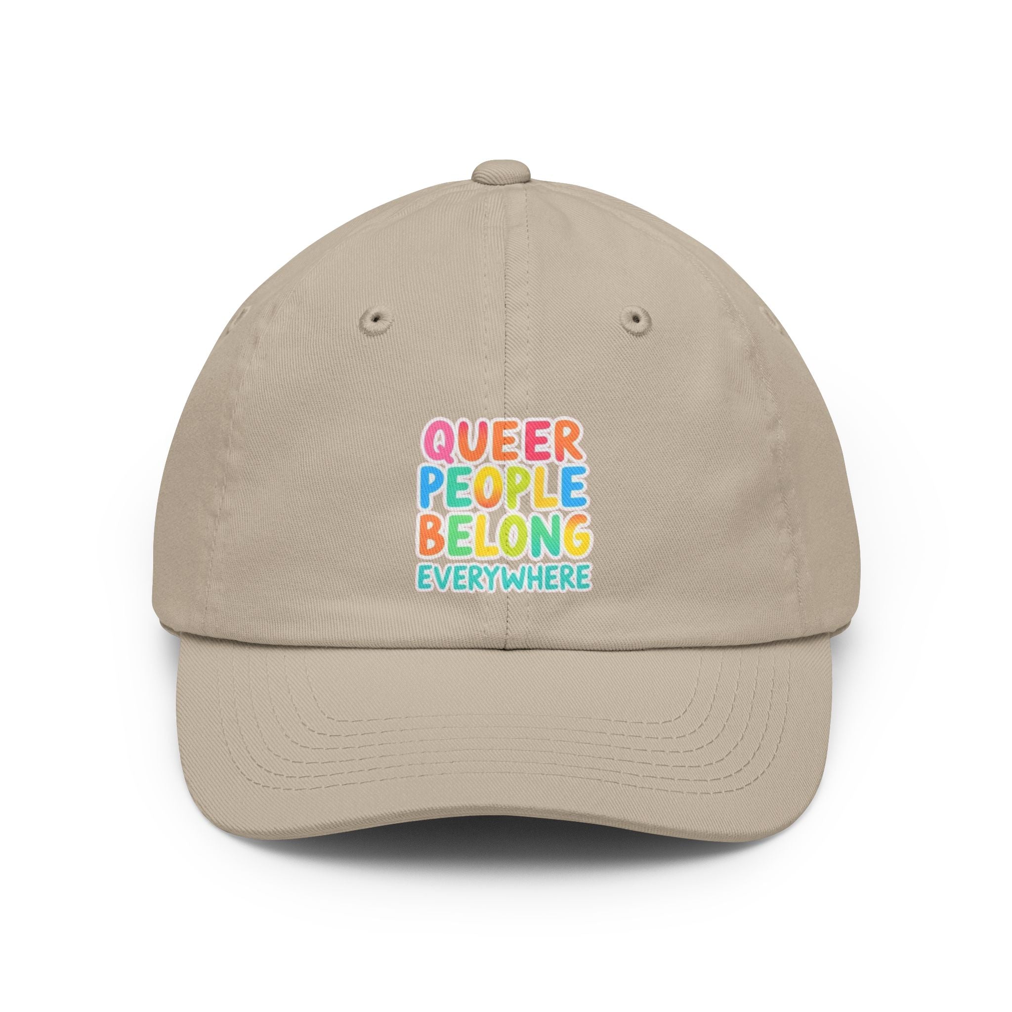 Queer People Belong Everywhere Pride Cap