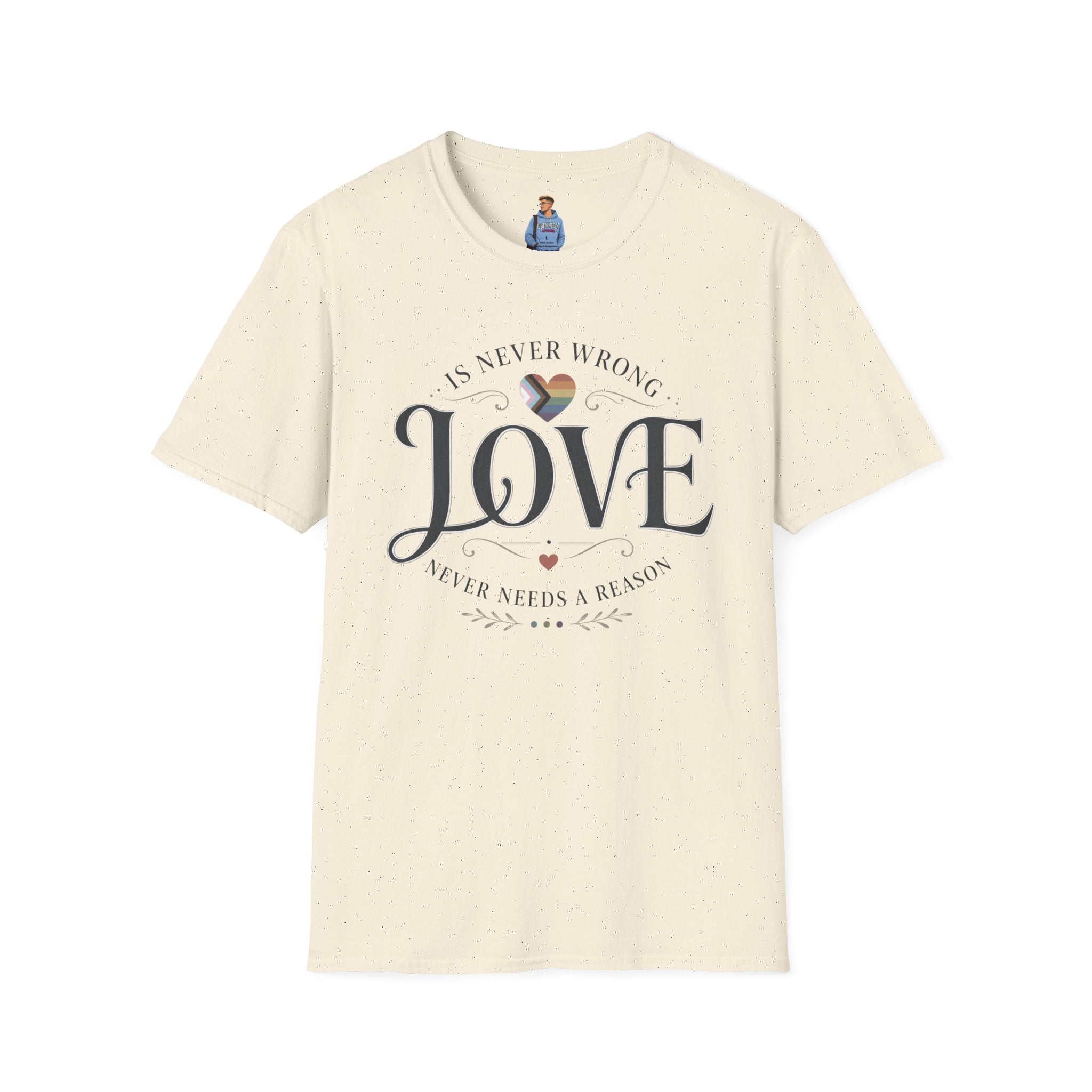 Love Is Never Wrong T-Shirt — LGBTQ+ Pride Heart Tee