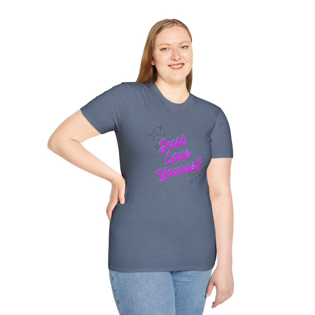 Camiseta unisex de estilo suave "Just Love Yourself": camiseta motivacional para el amor propio
