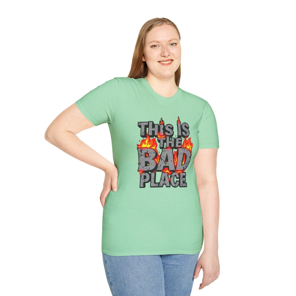 This is the Bad Place T-Shirt