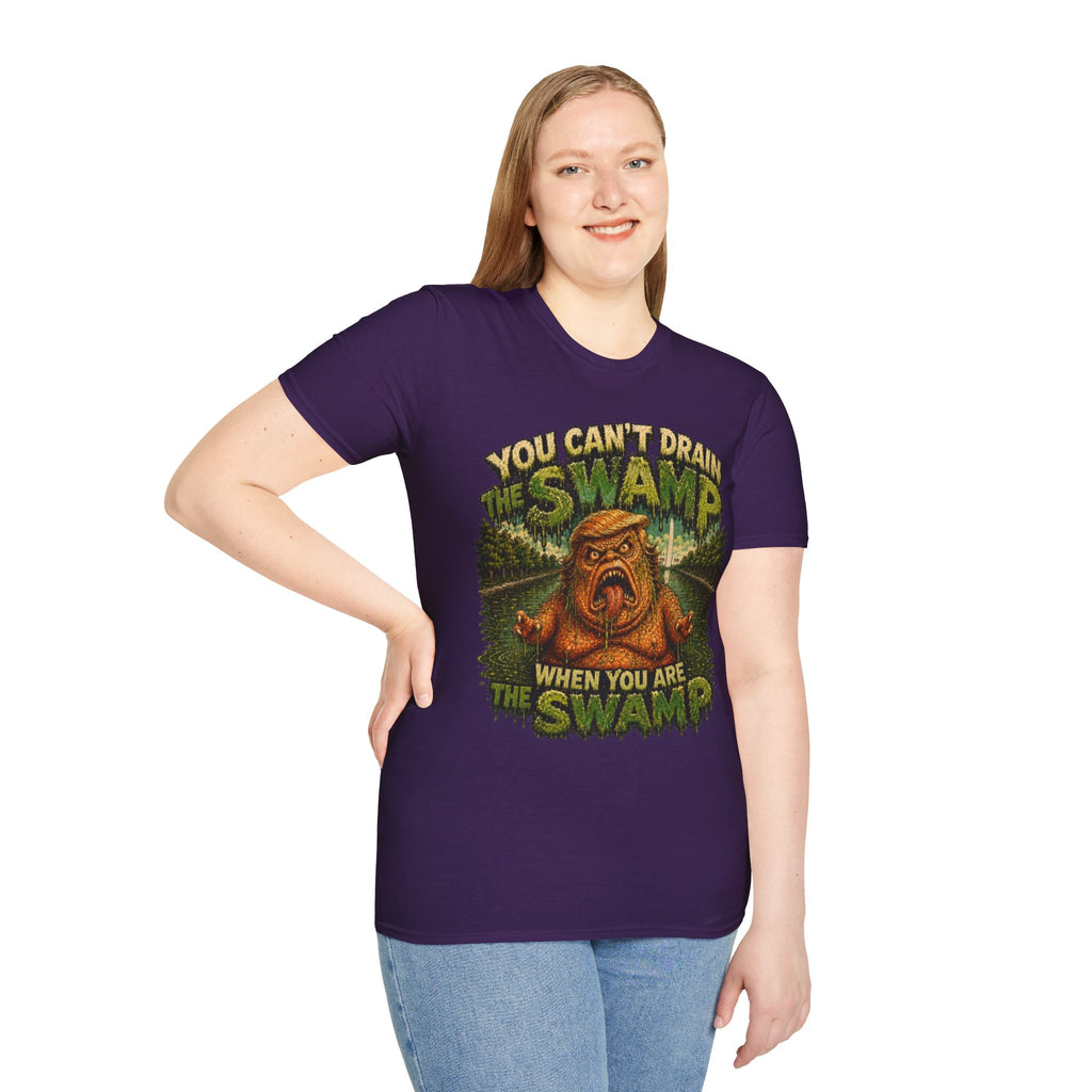 T-Shirt — "You Can't Drain the Swamp when you ARE the Swamp" Graphic Tee
