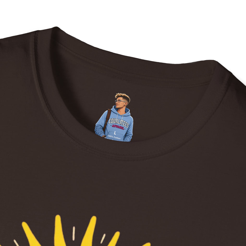 I Make My Own Sunshine Unisex T-Shirt