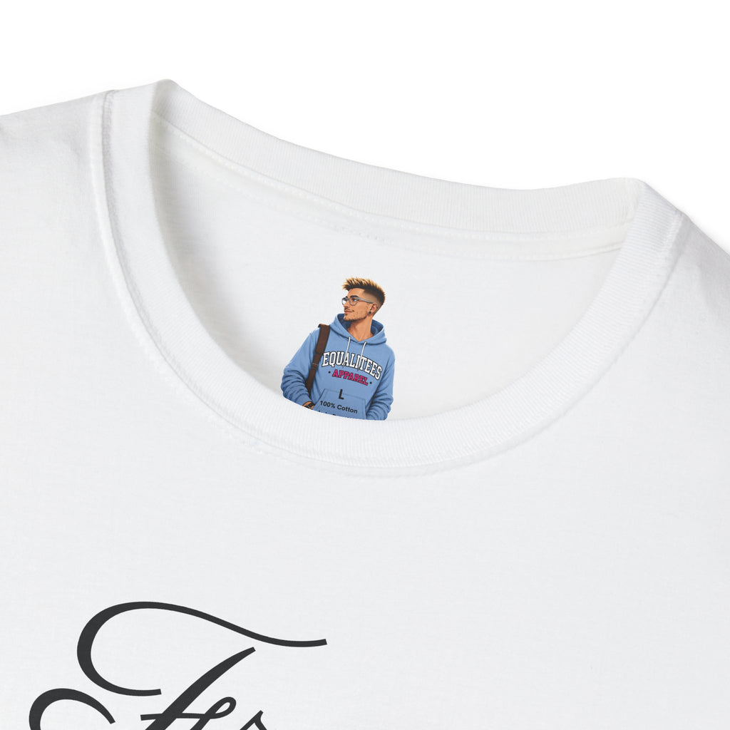 Camiseta unisex de estilo suave con mensaje de apoyo emocional