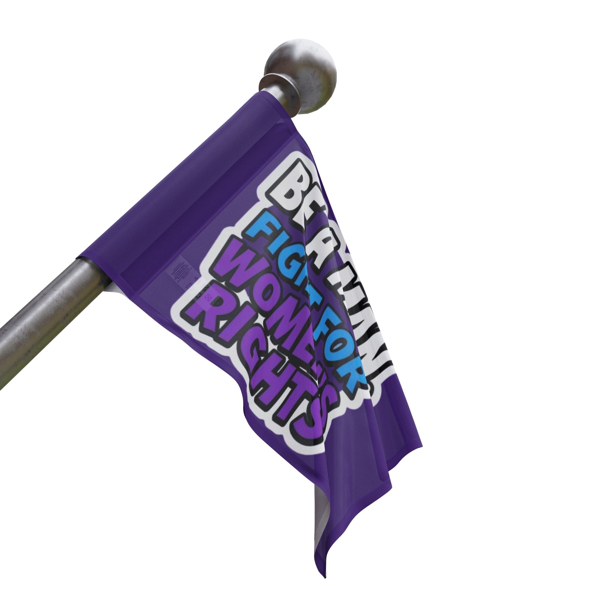 Be a MAN. Fight for Women's Rights - Protest Flag - EqualiTees.Me
