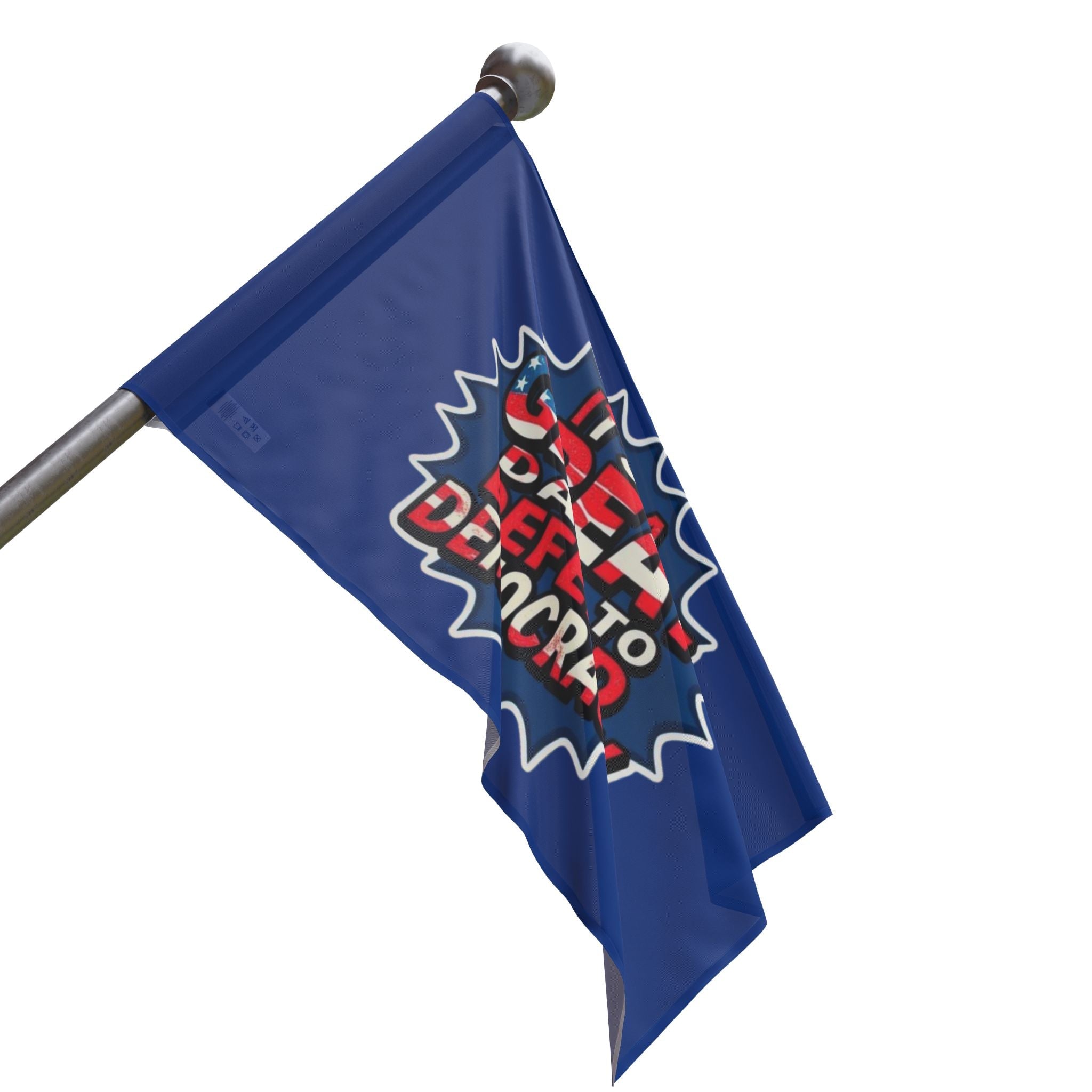 Great Day to Save Democracy - Protest Flag - EqualiTees.Me
