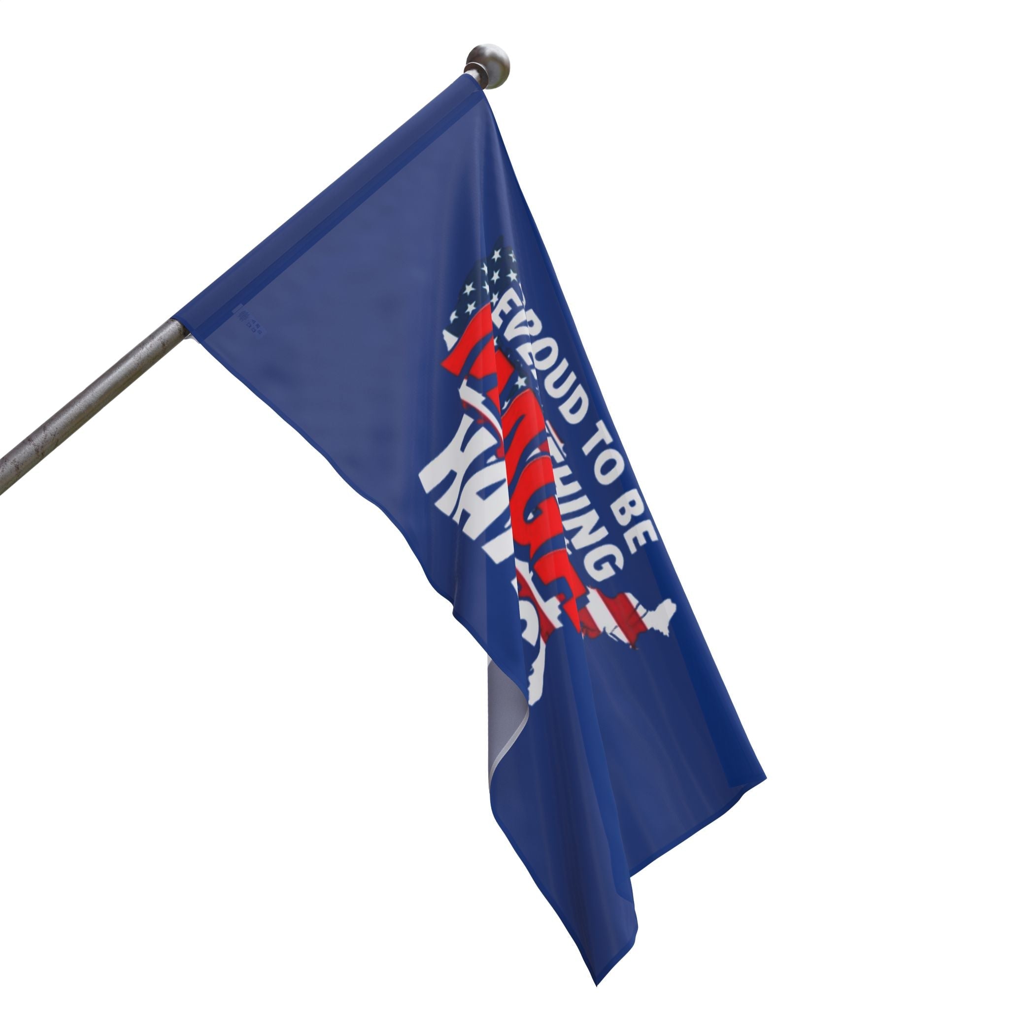 Proud to be Everything Maga Hates - Protest Flag - EqualiTees.Me